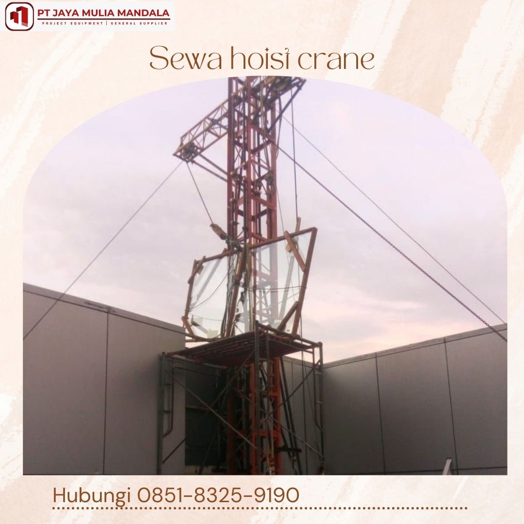 sewa hoist crane bima