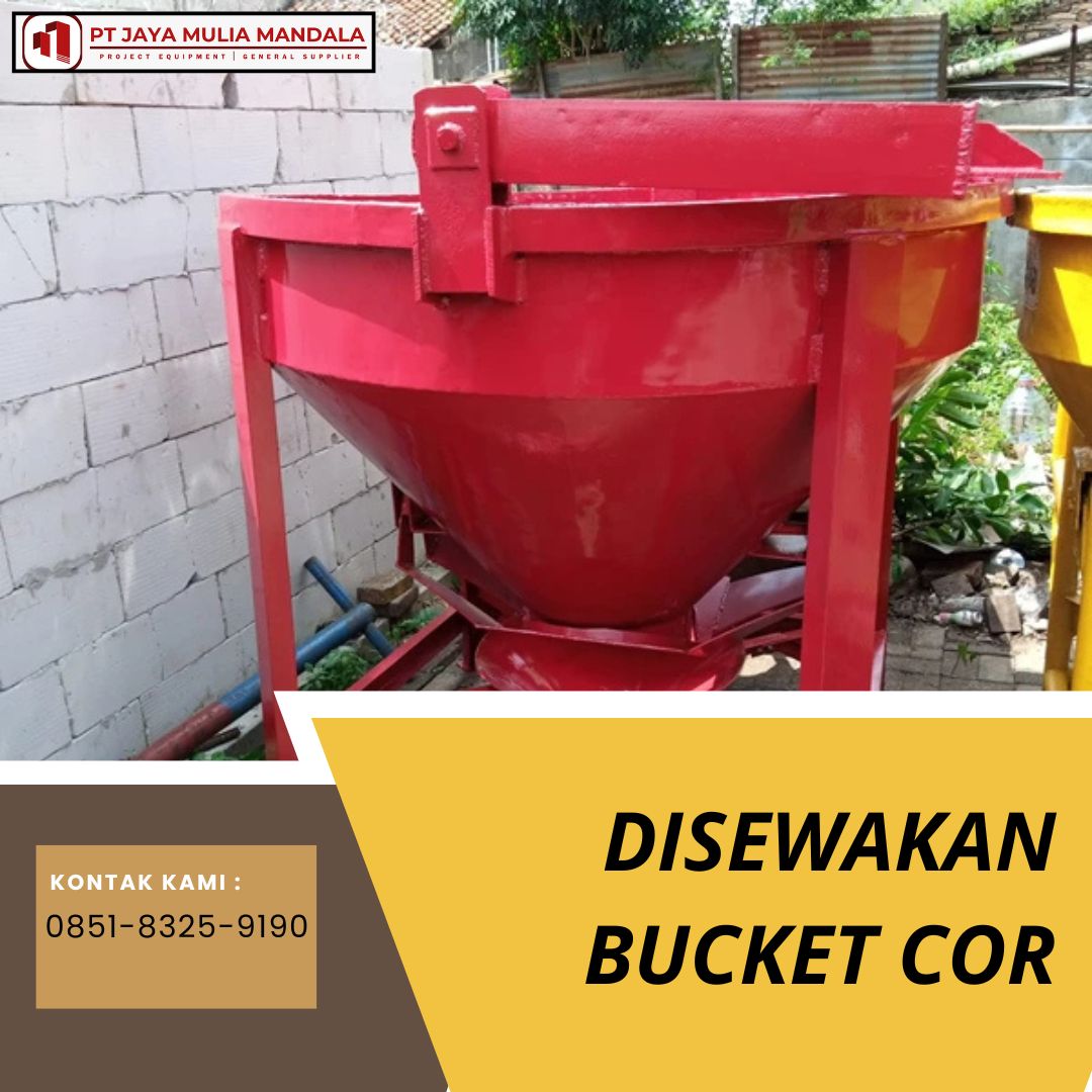 sewa bucket cor solo
