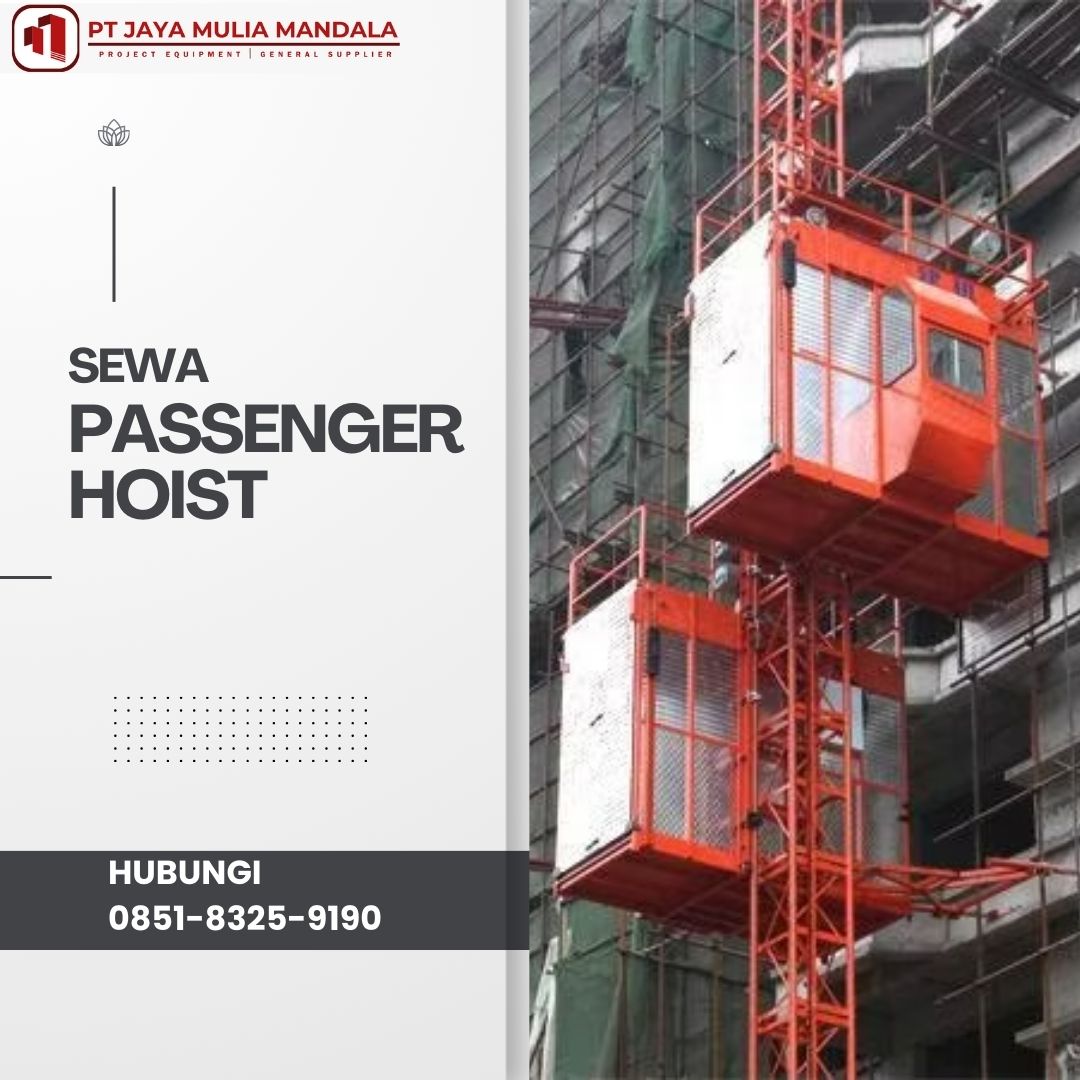 sewa passenger hoist surabaya