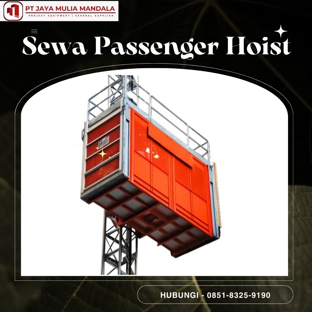 sewa passenger hoist jakarta