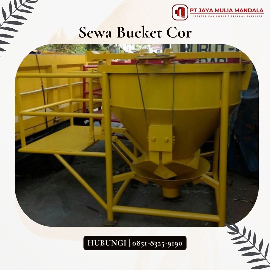 sewa bucket cor serang