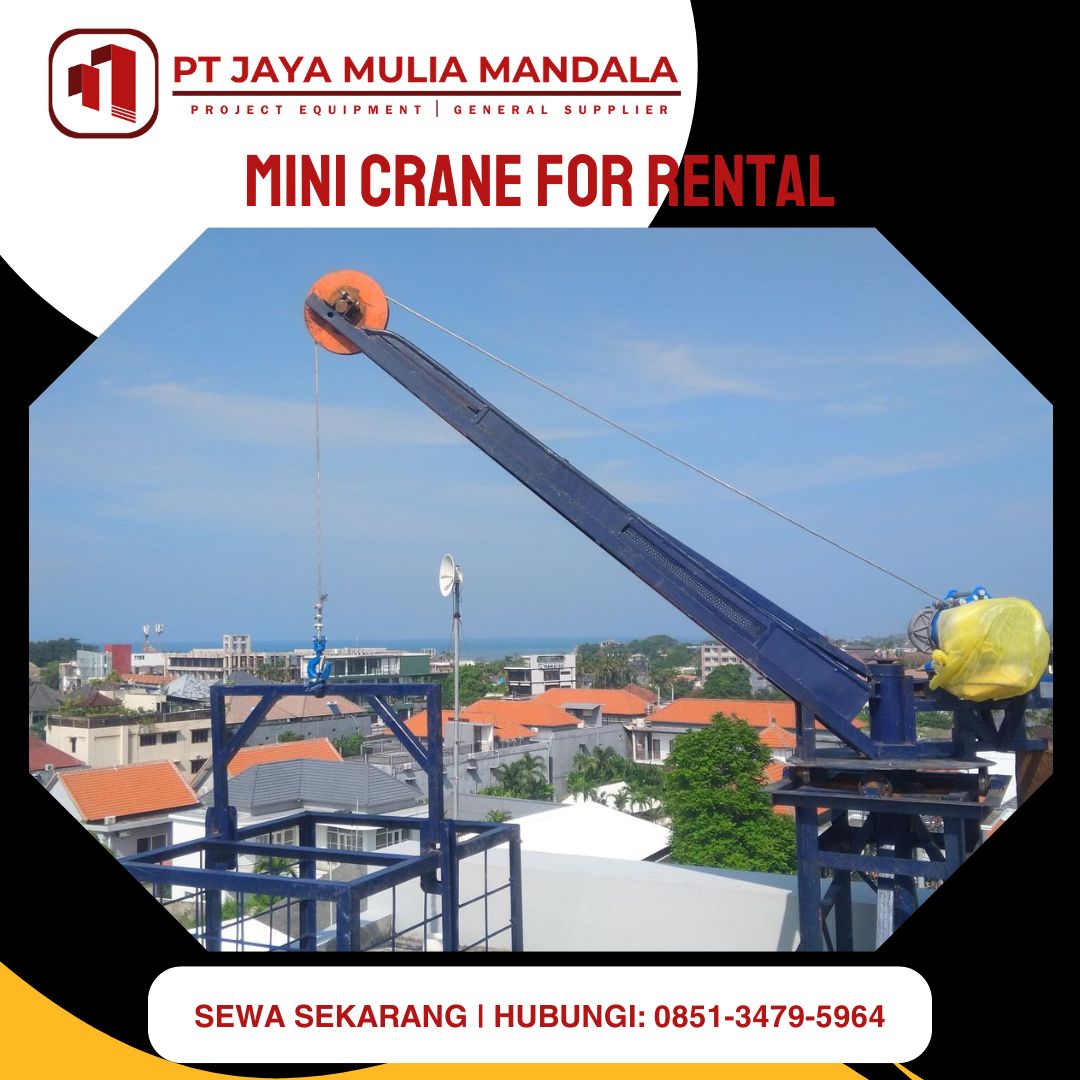 Sewa Mini Crane Manado