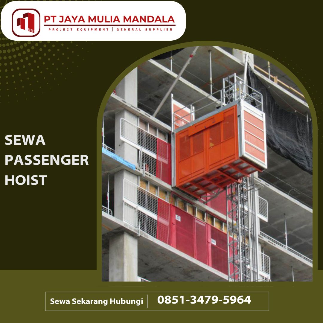 sewa passenger hoist malang