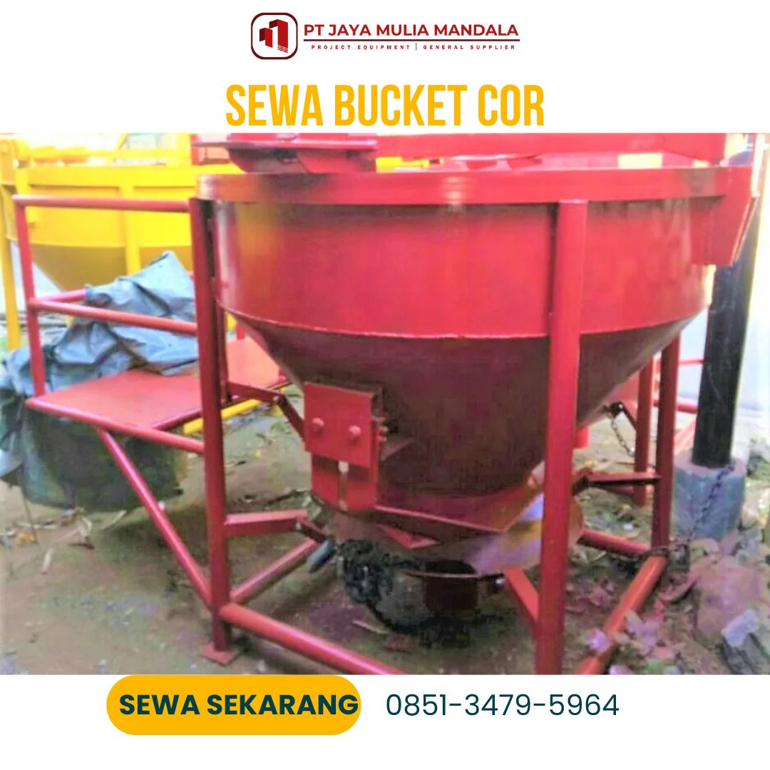 sewa bucket cor jember