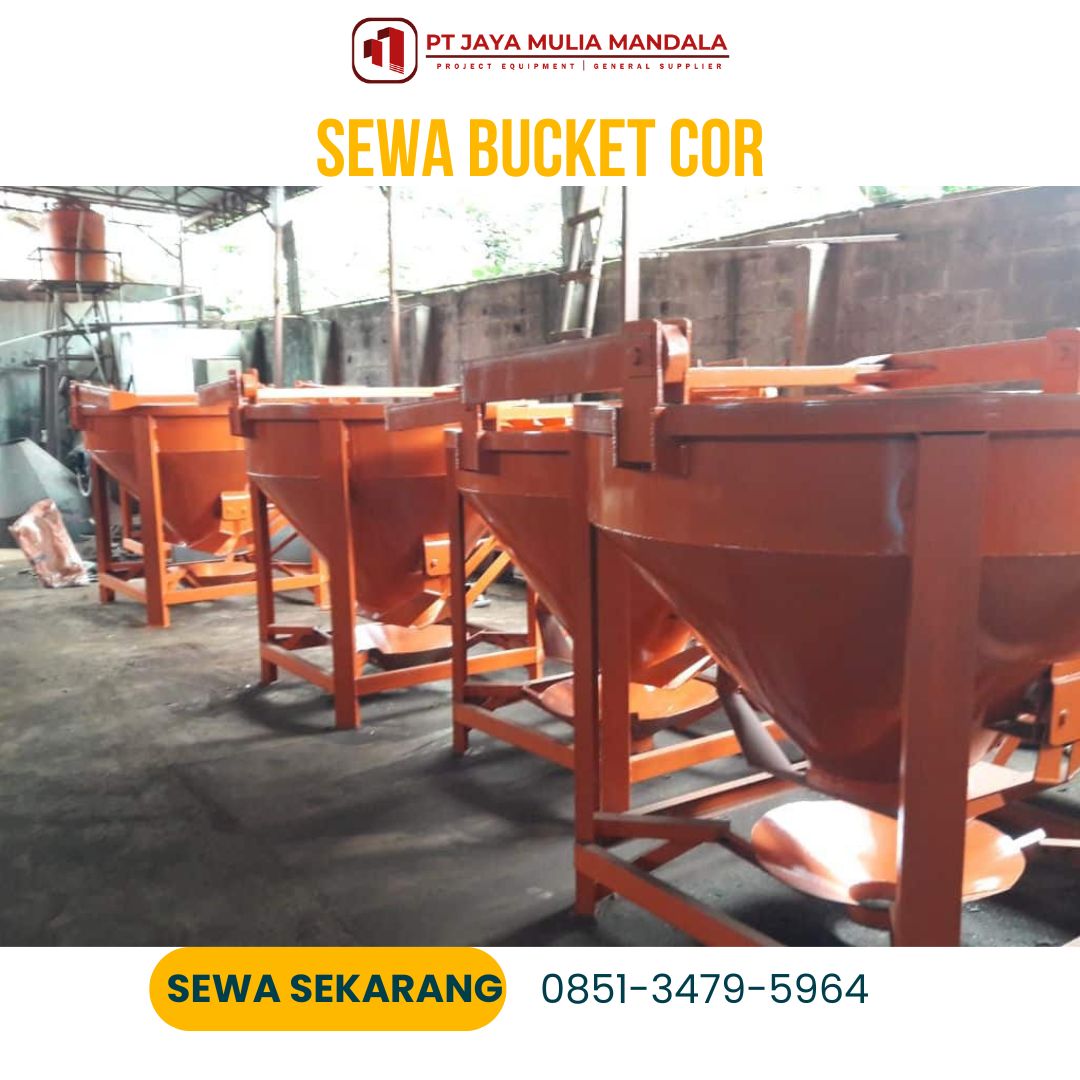 sewa bucket cor grobogan