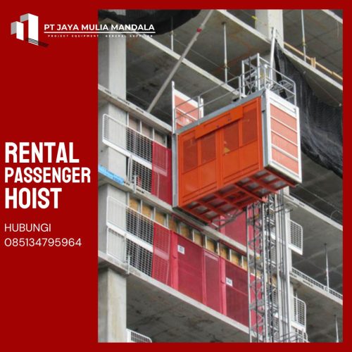 Sewa Passenger Hoist Jakarta – Skala Proyek – 0851 3479 5964