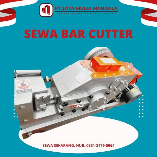 sewa bar cutter bekasi