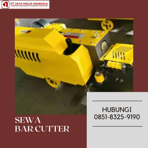 Sewa Bar Cutter Serang – Solusi Presisi untuk Proyek Konstruksi Anda