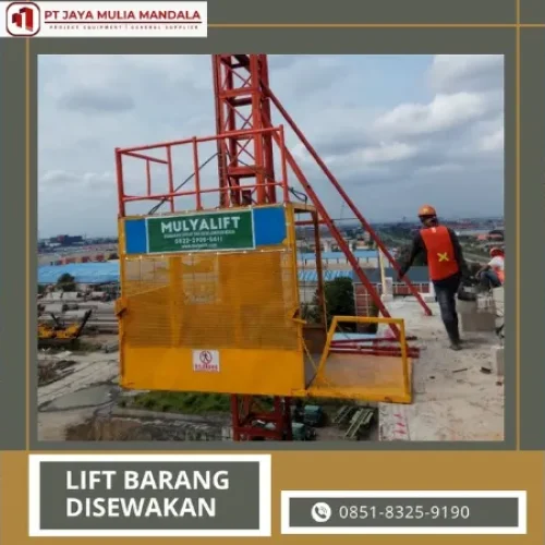 Sewa Lift Barang Banjarbaru – Solusi Alat Proyek Untuk Anda!